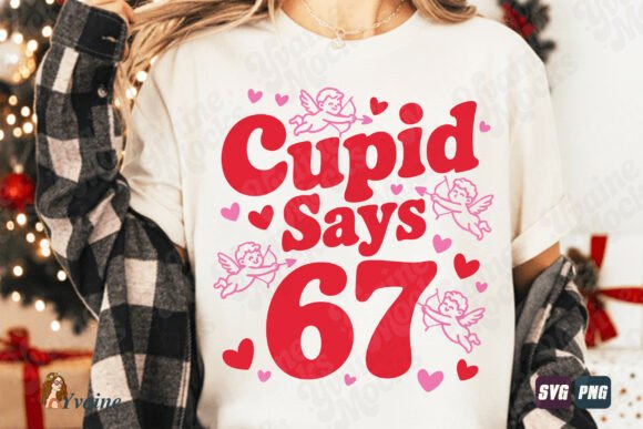 Cupid Says 67 Retro Valentine SVG PNG