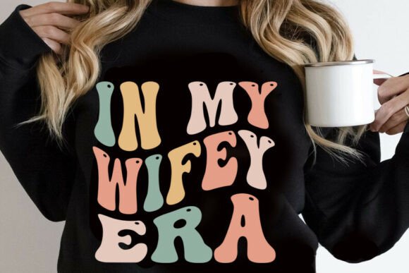 In My Wifey Era Svg Review